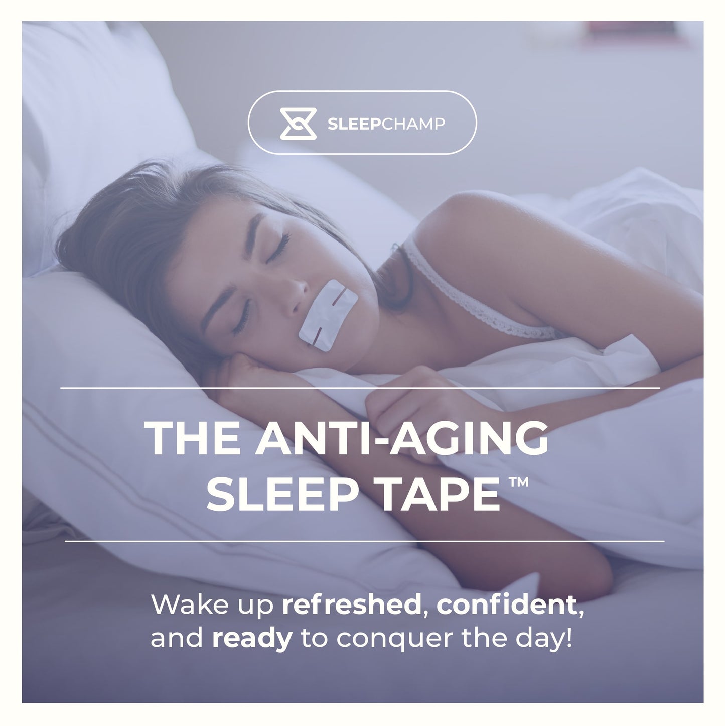 The Anti-Aging Sleep Tape
